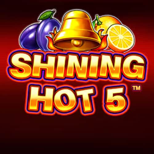Shining Hot 5