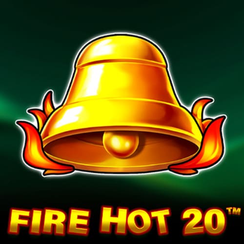 Fire Hot 20