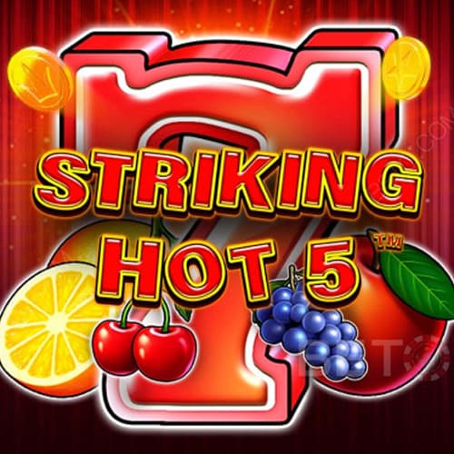 Striking Hot 5