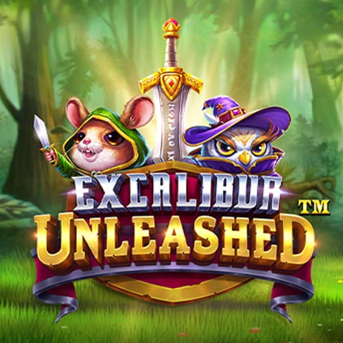 EXCALIBUR UNLEASHED