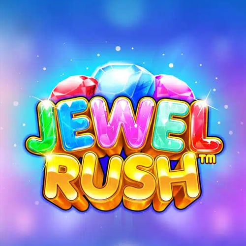 JEWEL RUSH