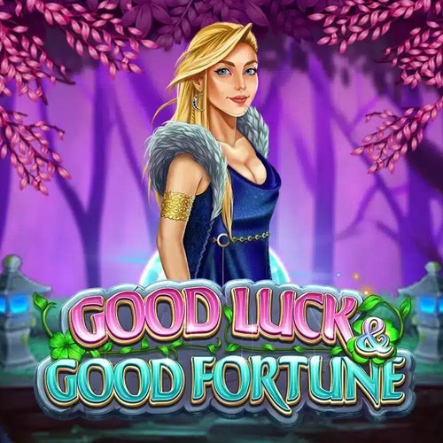 Good Luck & Good Fortune