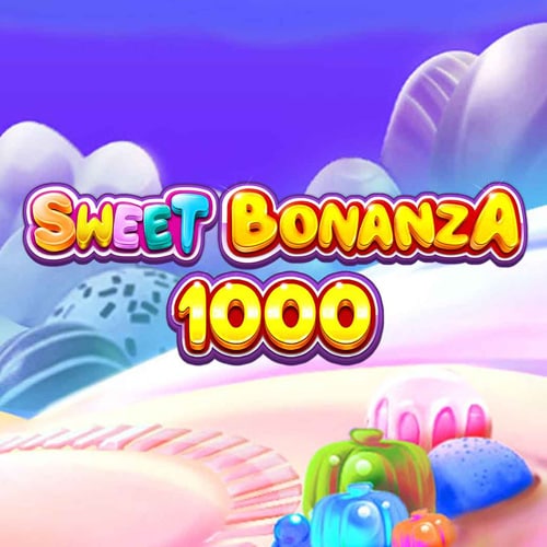 Sweet Bonanza 1000