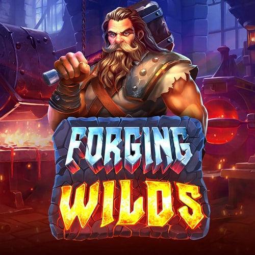 Forging Wilds