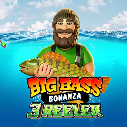 Big Bass Bonanza 3 Reeler