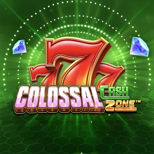 COLOSSAL CASH ZONE