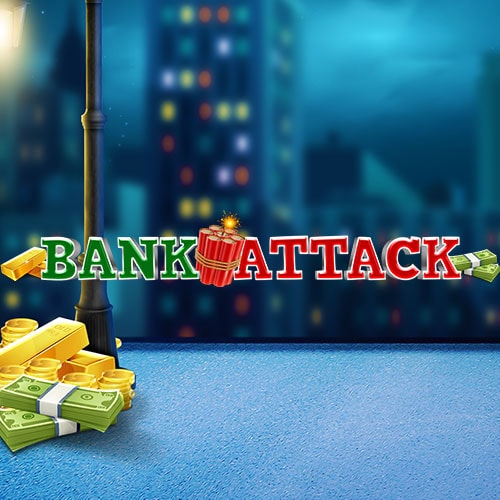 Bank Attack