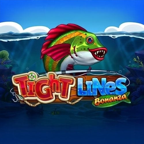 Tight Lines Bonanza
