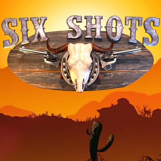 Six Shots