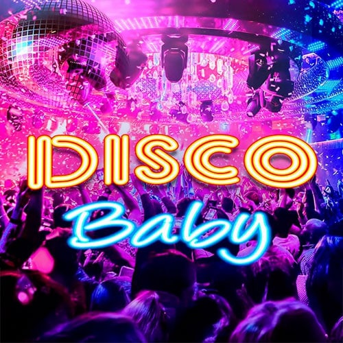 Disco Baby