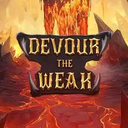 Devour the Weak
