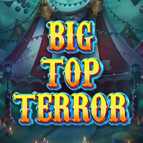 Big top Terror