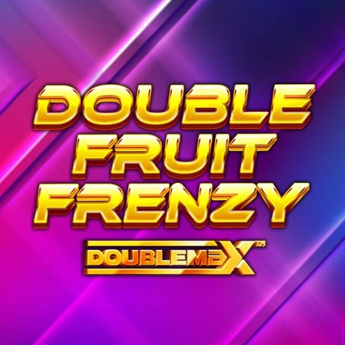 Double Fruit Frenzy &nbsp;DoubleMax