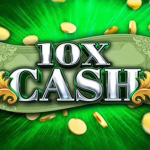 10X Cash