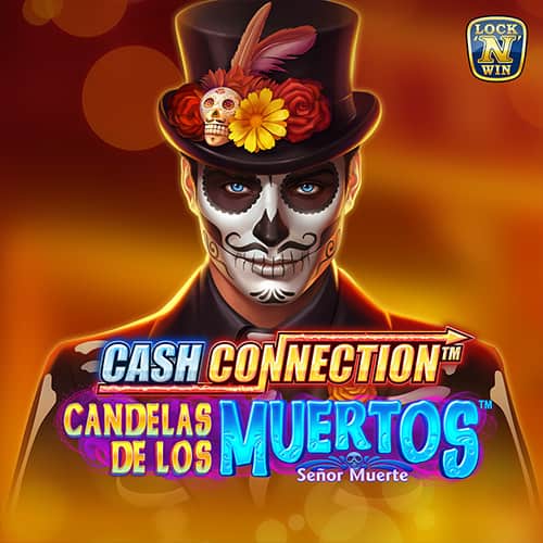 Cash Connection - Candelas de los Muertos - Senor Muerte  [Linked]