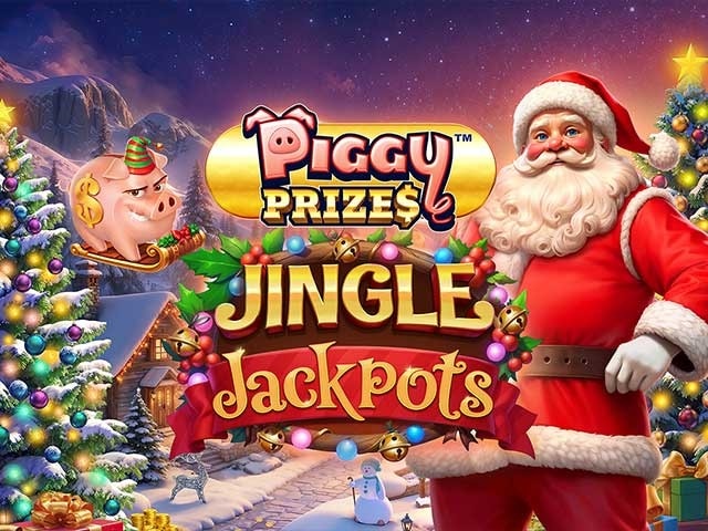 PIGGY PRIZES JINGLE JACKPOTS