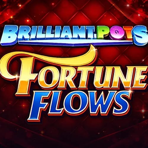 Brilliant Pots Fortune Flows