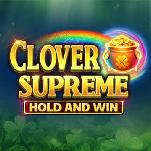 Clover Supreme Hold and Win