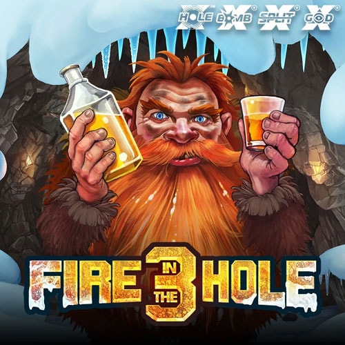 Fire in the Hole 3