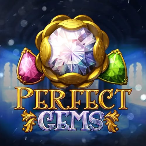 Perfect Gems