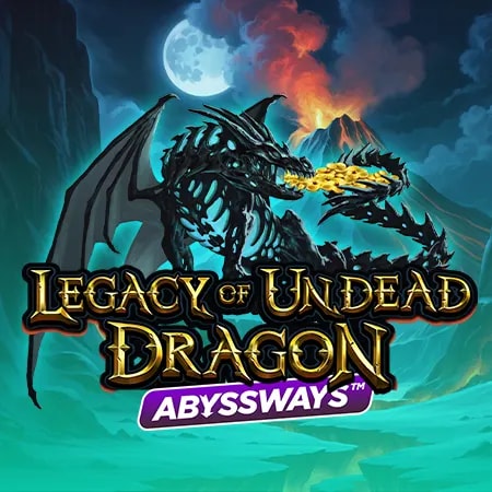 Legacy of Undead Dragon ABYSSWAYS