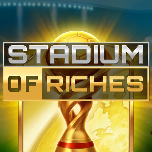 Stadium of Riches
