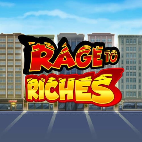 Rage to Riches
